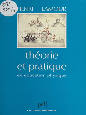 cover image of Théorie et pratique en éducation physique
